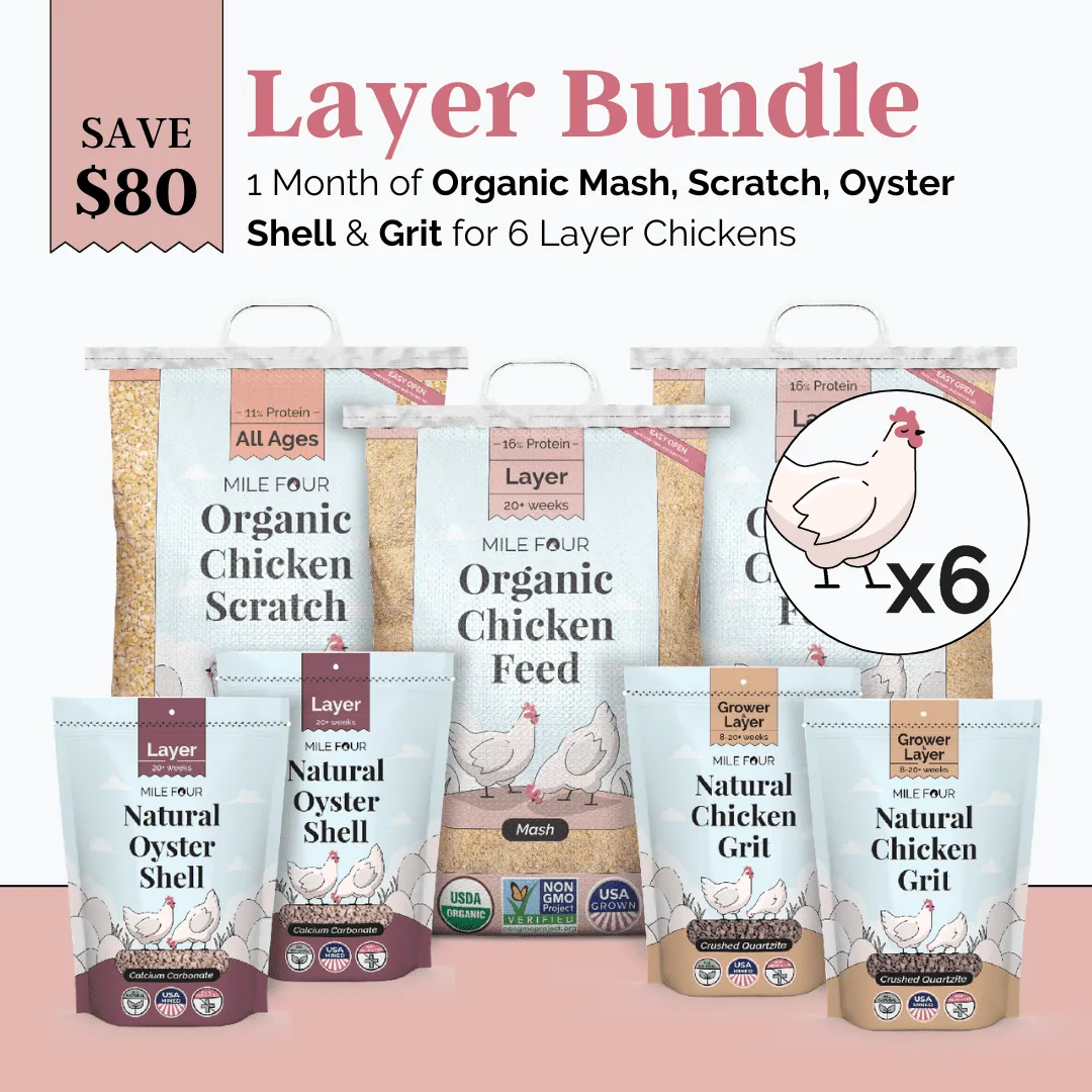 Layer Bundle | 1 Month of Organic Feed, Scratch, Grit & Oyster Shell for 6 Layers